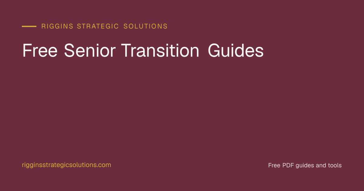 Free Senior Transition Guides | Riggins Strategic Solutions